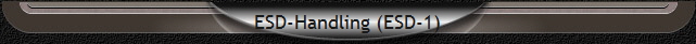 ESD-Handling (ESD-1)